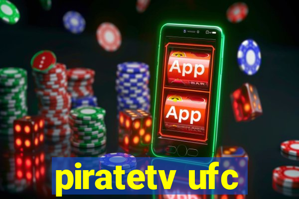 piratetv ufc